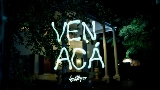 Video thumbnail VEN ACÁ
