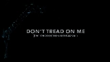 Video thumbnail Don't Tread on Me - Pre-Production Rehearsal