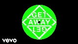 Video thumbnail Get Away