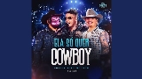 Video thumbnail Ela Só Quer Cowboy - Ao Vivo