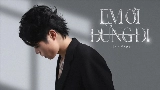 Video thumbnail Em Ơi Đừng Đi