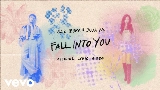 Video thumbnail Fall Into You
