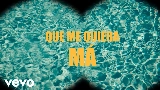 Video thumbnail Que Me Quiera Má