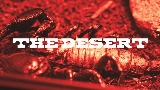 Video thumbnail The Desert (Part I)