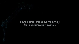 Video thumbnail Holier Than Thou - Pre-Production Rehearsal