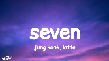 Video thumbnail Seven (Clean Ver.)