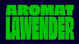 Video thumbnail Aromat Lawender