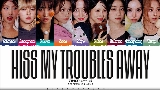 Video thumbnail Kiss My Troubles Away