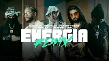 Video thumbnail Energia - Remix