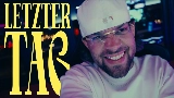 Video thumbnail LETZTER TAG