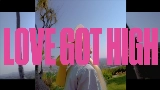 Video thumbnail Love Got High (with Kiinjo & Petite Meller)