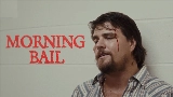 Video thumbnail Morning Bail