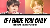 Video thumbnail If I have you only (My love X Nerd Connection)