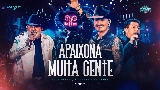Video thumbnail Apaixona Muita Gente - Ao Vivo
