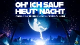 Video thumbnail Oh' ich sauf heut' Nacht