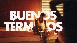 Video thumbnail Buenos Términos