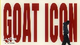 Video thumbnail GOAT ICON
