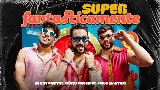 Video thumbnail Superfantasticamente (Superfantastico)