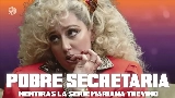 Video thumbnail Pobre Secretaria