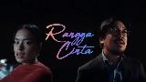 Video thumbnail Rangga Cinta - Theme Song ‘Rangga & Cinta’