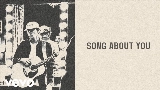 Video thumbnail Song About You