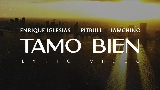 Video thumbnail Tamo Bien