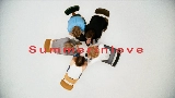 Video thumbnail Summerinlove