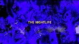 Video thumbnail The Nightlife