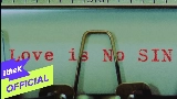 Video thumbnail Love is No Sin