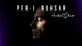 Video thumbnail Per-i Ruhsar