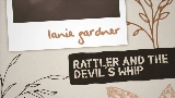 Video thumbnail Rattler And The Devil’s Whip