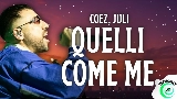 Video thumbnail Quelli come me