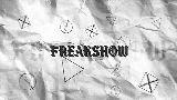 Video thumbnail Freakshow