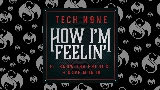 Video thumbnail How I'm Feelin'