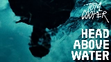 Video thumbnail HEAD ABOVE WATER