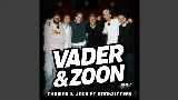 Video thumbnail Vader & zoon - Remix
