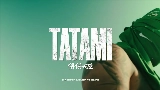 Video thumbnail TATAMI