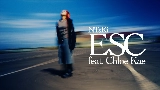Video thumbnail ESC (feat. Chloe Kae)