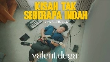 Video thumbnail Kisah Tak Seberapa Indah