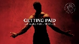 Video thumbnail Getting Paid ​(f​eat​. Asake, Wizkid, Skillibeng​)