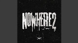 Video thumbnail Nowhere 2