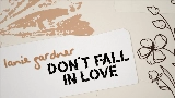 Video thumbnail Don’t Fall In Love
