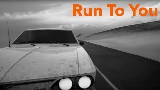 Video thumbnail Run To You