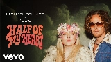 Video thumbnail Half Of My Heart