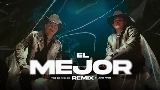 Video thumbnail El Mejor - Remix