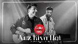 Video thumbnail Arz Kiya Hai | Coke Studio Bharat