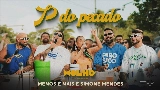 Video thumbnail P do Pecado - Ao Vivo