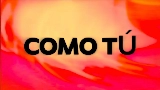 Video thumbnail Como Tú