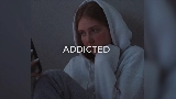 Video thumbnail Addicted