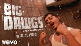 Video thumbnail Big Dawgs